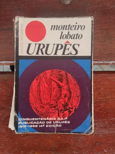 Livro URUPÊS de Monteiro Lobato 14° edição Editora Brasiliense 1968