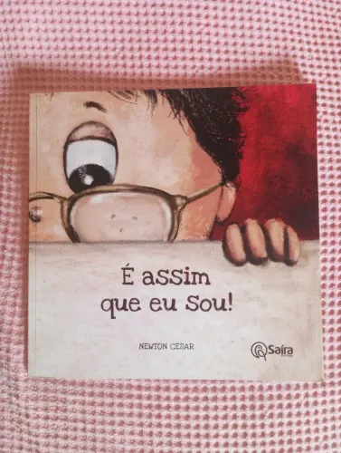 É assim que eu sou! - Newton Cesar (usado)