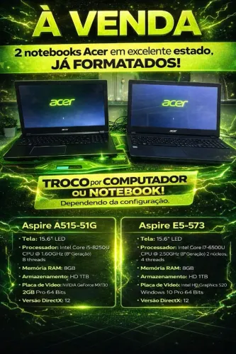 2 notebooks ace: ASPIRE A515-51G e ASPIRE 5G-573