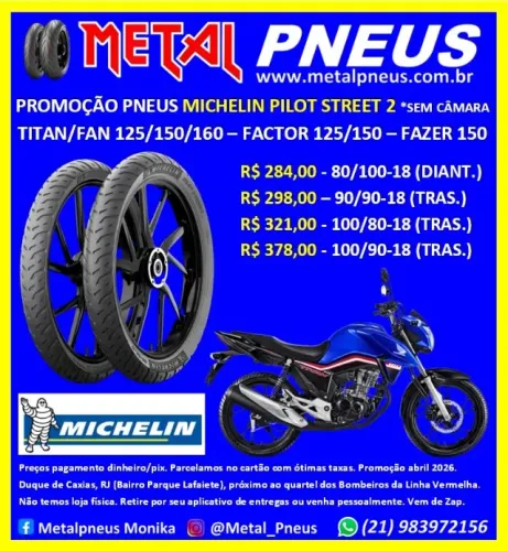 Pneus Michelin Titan Fan Factor Fazer Yes GSR - Modelo Pilot Street 2 Sem Câmara