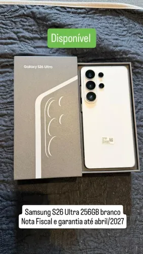 Samsung Galaxy S26Ultra 256GB, Nota Fiscal e Garantia até Abril/2027