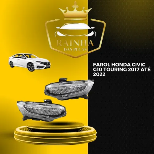 Farol Honda Civic G10 Touring 2017 até 2022