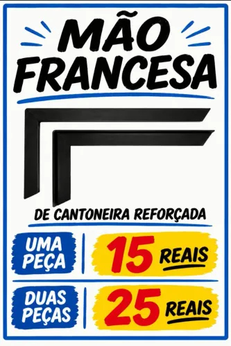 Mão francesa sem pintura , unidade 15 ,duas por 25 entrego na estação jardim Helena