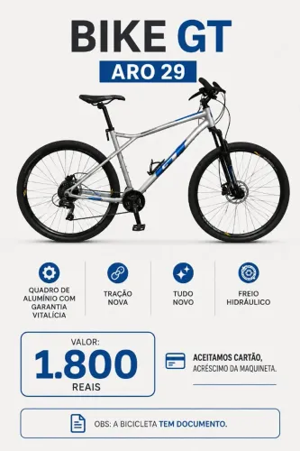 Bike Gt Aro 29. Quadro de alumínio com garantia vitalícia. Tem documento 