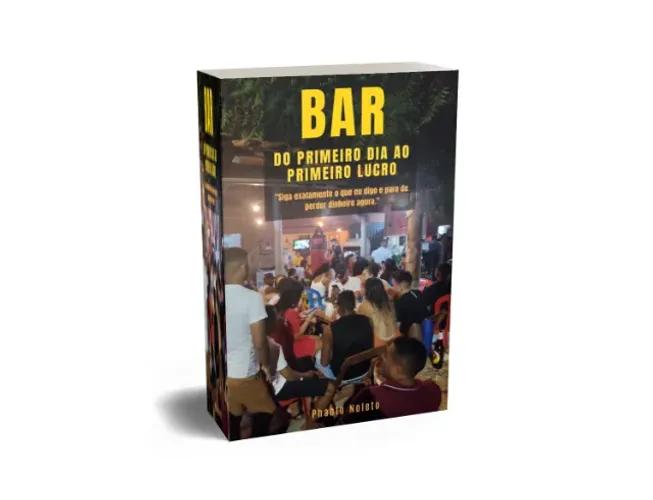 Guia: Bar - Do Primeiro Dia ao Primeiro Lucro (Gestão Prática)