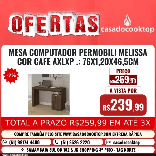 MESA COMPUTADOR PERMOBILI MELISSA COR CAFE AxLxP .: 76X1,20X46,5CM