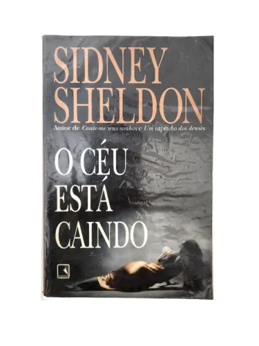O Céu Está Caindo - Sidney Sheldon