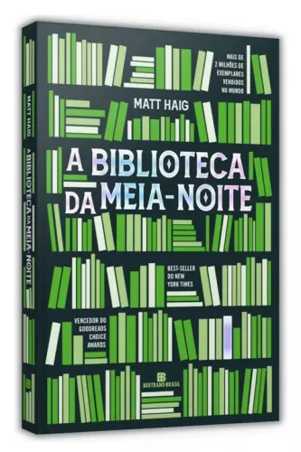 A Biblioteca da Meia-Noite - Matt Haig