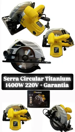 Serra Circular da Titanium 7.1/2 185mm 1400W Profissional 220v cabo de 2metros + Garantia