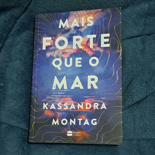 Mais Forte Que o Mar - Kassandra Montag