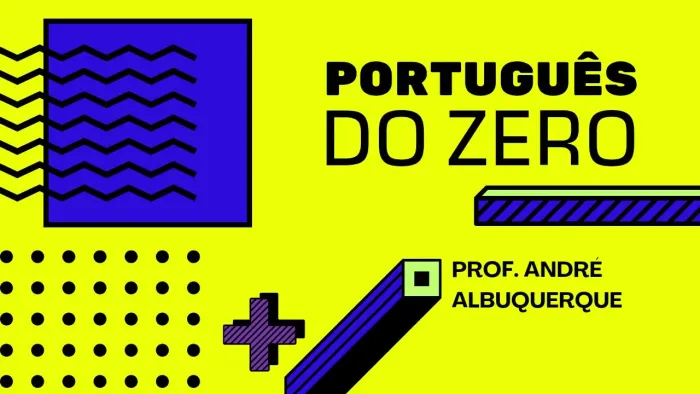 Português do ZERO com Prof. André Albuquerque