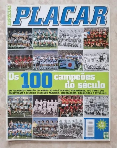Revista Placar N° 1158 Os 100 Campeões Do Século - 100 Pôsteres