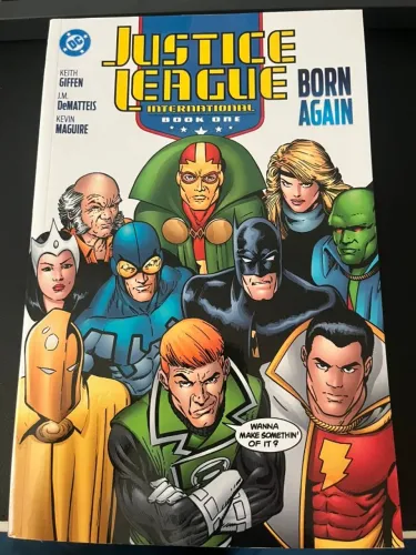 Justice league International Book one: Born again