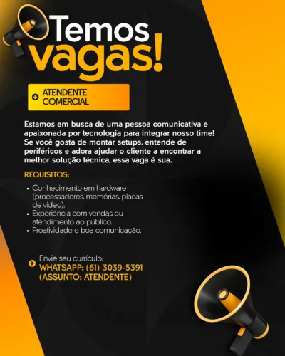 VAGA ABERTA: ATENDENTE DE VENDAS