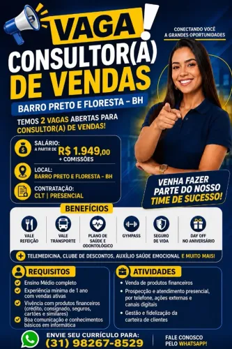 CONSULTOR(A) DE VENDAS ? Barro Preto e Floresta - BH MG