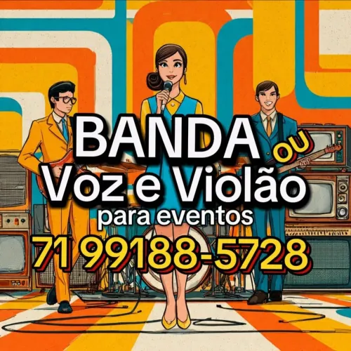 BANDA COMPLETA PARA MÚSICA AO VIVO ou VOZ E VIOLÃO
