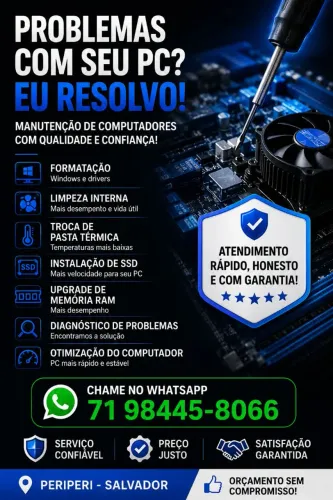 Manutenção de Computadores | Formatação, Limpeza, SSD e Upgrade de RAM | Periperi