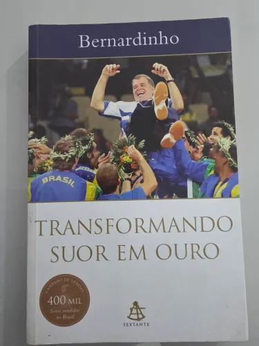 Vendo livro Transformando Suor em Ouro (Bernardinho) Usado