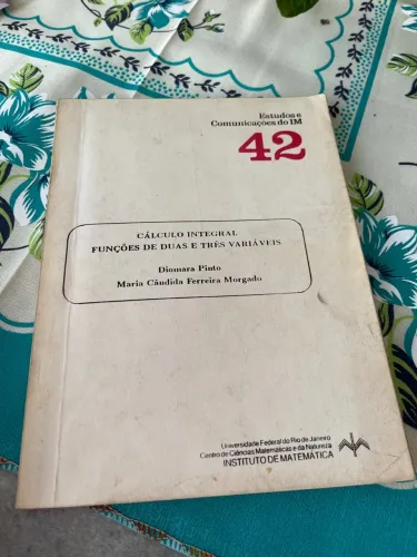 Cálculo Integral - Funções de Duas e Três Variáveis