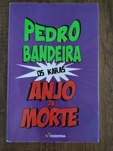 O Anjo da Morte - Pedro Bandeira