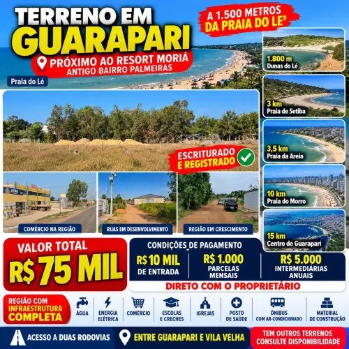 Terreno Guarapari R$ 75 Mil, Entrada R$ 10 Mil, Parcelamento Direto, Próximo à Praia do Lé