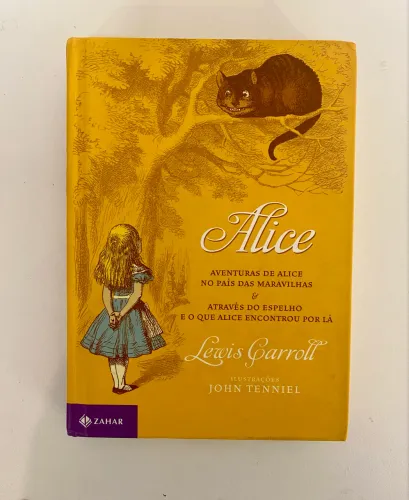 Alice. Aventuras de Alice no País das Maravilhas + Através do espelho