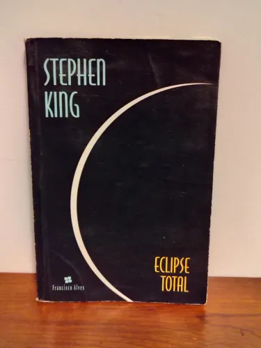 Eclipse Total (Dolores Claiborne) Stephen King / Editora Francisco Alves 1995