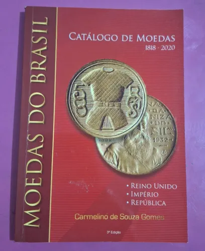 CATÁLOGO DE MOEDAS DO BRASIL 1818-2020