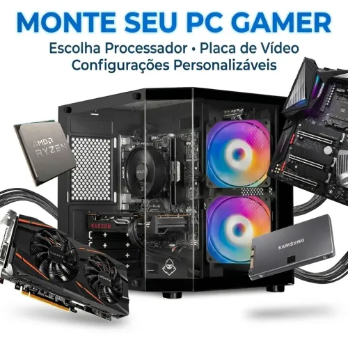 MONTE O SEU PC GAMER!