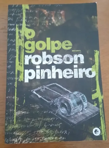 Livro O Golpe - Robson Pinheiro