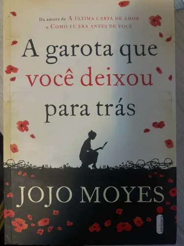 Jojo Moyes - A garota que você deixou para trás