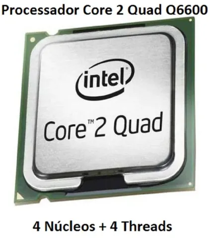 Processador Intel Core 2 Quad Q6600 2.40 Ghz para PCs