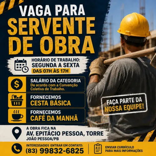 VAGA PARA SERVENTE DE OBRA - JOÃO PESSOA/PB