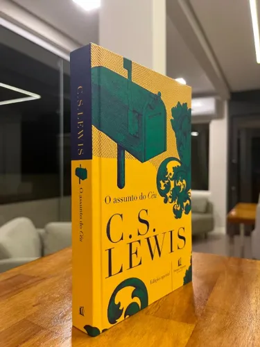 O ASSUNTO DO CÉU - C.S. LEWIS - ESTADO DE NOVO!