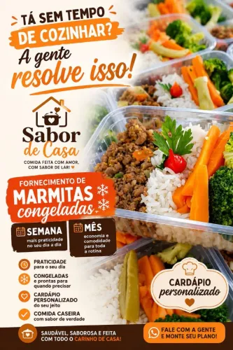 Fornecimento de marmitas, congeladas ou fresquinhas do dia!