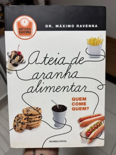 Livro A Teia da Aranha - Dr. Máximo Ravenna (Usado)
