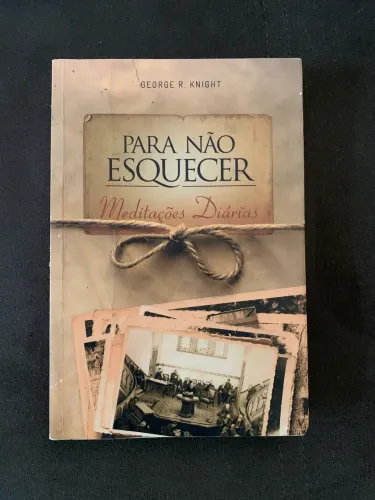 Livro Para não esquecer - Meditações Diárias