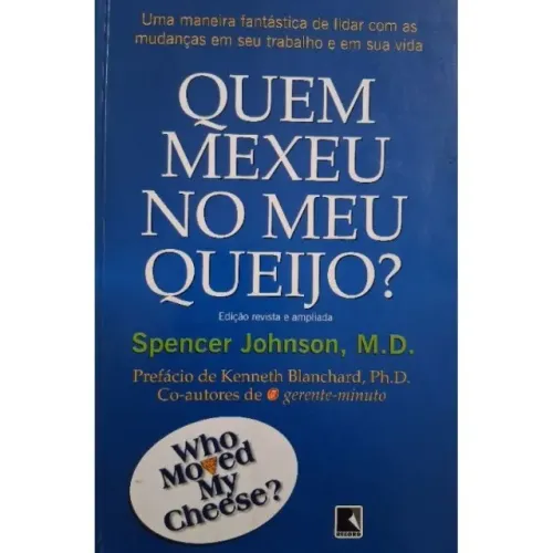 Melhore De Vida : Leia Livro de Mentoria - Livro: Quem Mexeu No Meu Queijo?Detecte Mudança