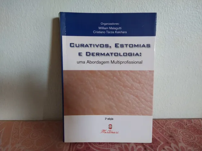 Livro Curativos, Estomias e Dermatologia