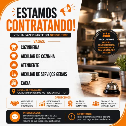 Vagas: Cozinheira, Auxiliar de Cozinha, Atendente, Auxiliar de Serviços Gerais e Caixa