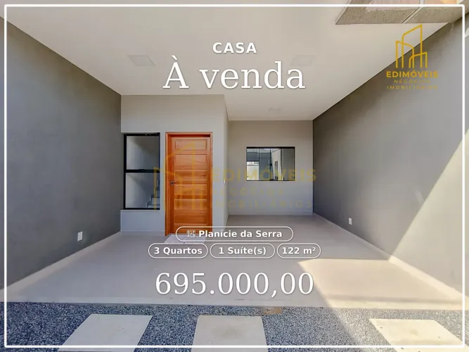 Casa Nova no Planície da Serra: Conforto e Estilo para Sua Família!