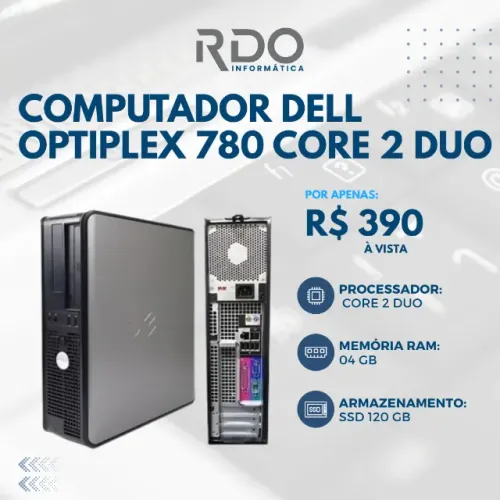 Computador OptiPlex Dell 780 Core 2 Duo 04GB RAM | Ideal para PDV e Uso Doméstico