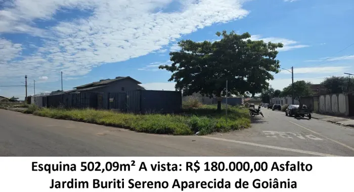 Leia a descrição: Esquina 502,09m² (Asfalto) Jardim Buriti Sereno