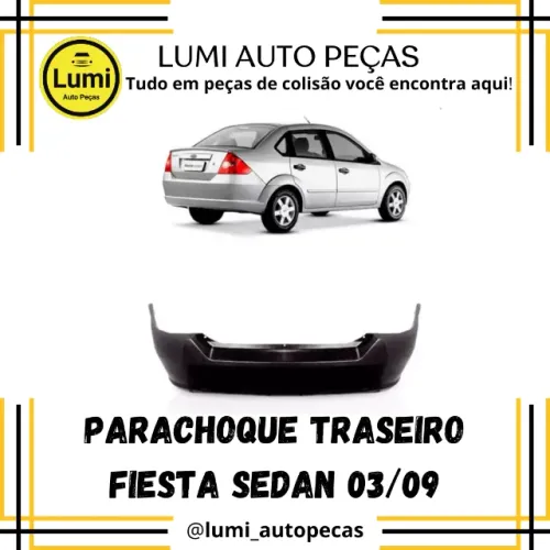 Parachoque Traseiro Fiesta Sedan 2003/2009 - NOVO