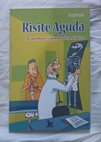 Risite Aguda - As Melhores Piadas de Médicos