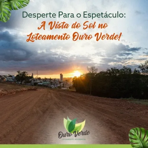 Terreno Ouro Fino - Residencial Ouro Verde - OPORTUNIDADE