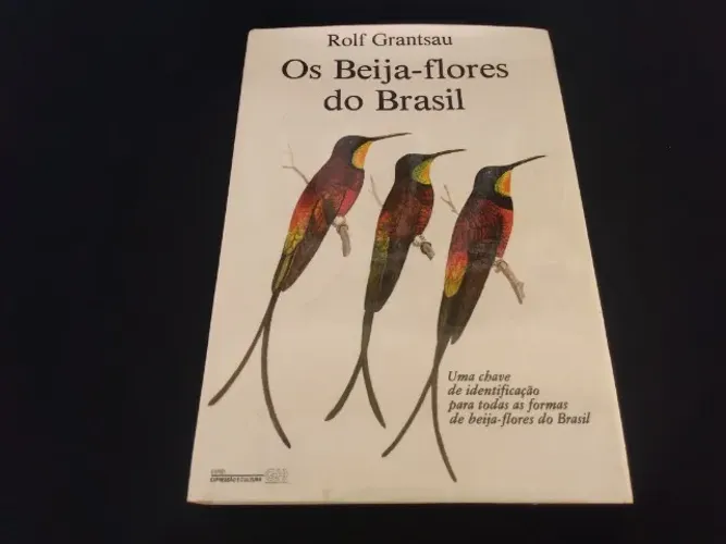 Livro Os Beija-flores do Brasil de Rolf Gratsau