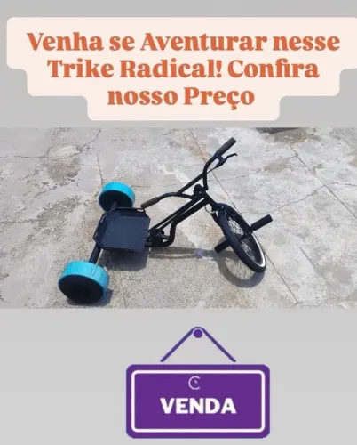 Trike de ladeira .
