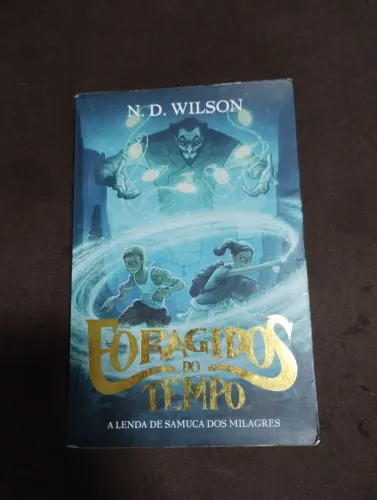 Livro: Foragidos do tempo