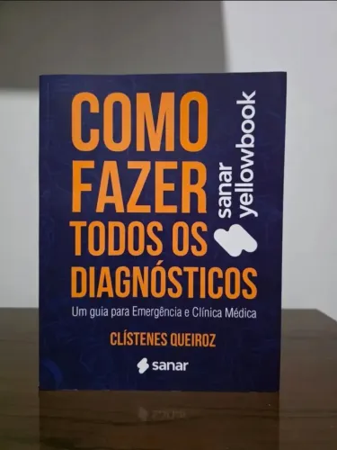 Yellowbook: Como Fazer Os Diagnósticos - 1a Ed.- Sanar